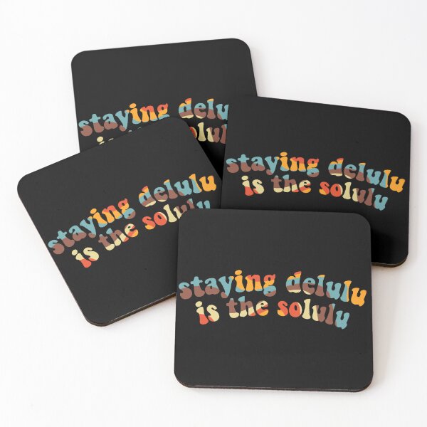 Item preview, Staying delulu is the solulu designed and sold by vyascreations.