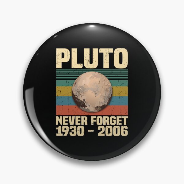 Item preview, Pluto Never forget 1930 2006 designed and sold by TedFlogar.