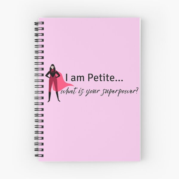 Item preview, I am Petite, What is your superpower? designed and sold by Kristellabeauty.