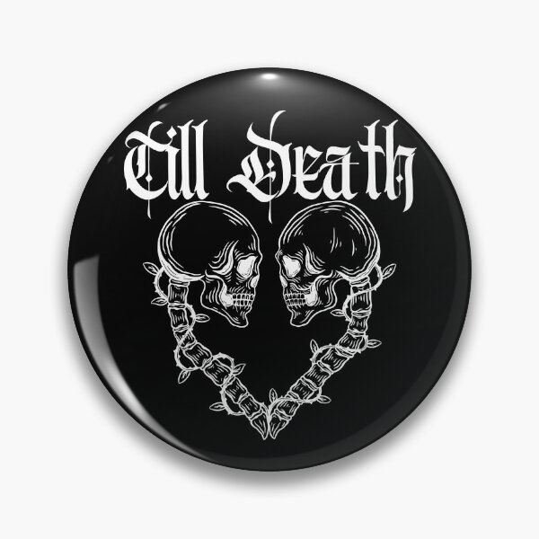 Item preview, Till Death designed and sold by MsAntidote.