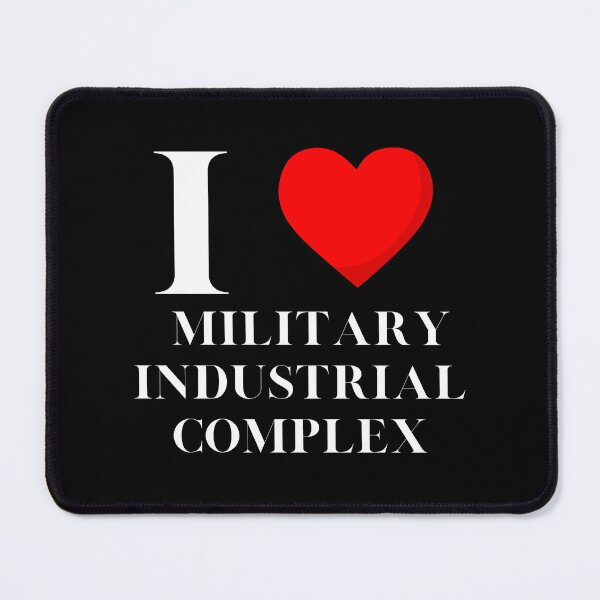 Item preview, I Love Military Industrial Complex designed and sold by ARTX4ART.