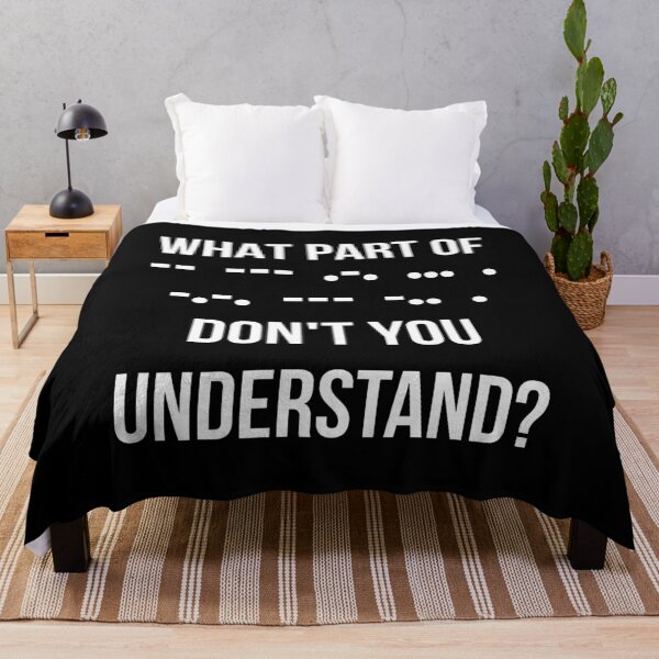 Item preview, What Part Of Morse Code Don't You Understand? II designed and sold by Lemon Pepper.