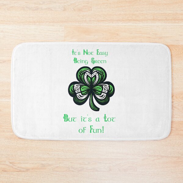 Item preview, St Patrick Day Shamrock It's not easy being green, But it's a Lot of Fun! designed and sold by Irbisinthebox.