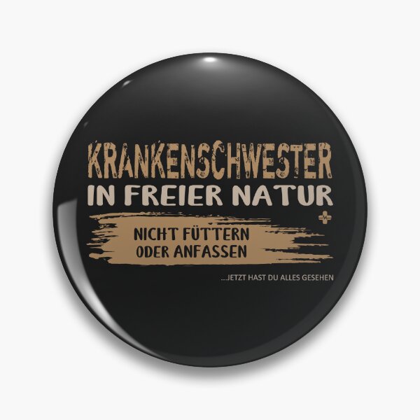 Item preview, Krankenschwester in freier natur. Lustiger Spruch auf T-Shirt, Sticker, Poster & mehr. Geschenkidee designed and sold by silentcolors.