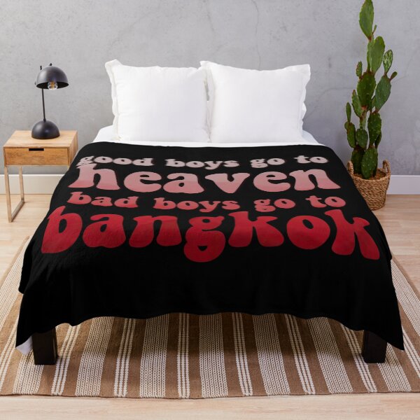 Item preview, Good boys go to heaven bad boys go to Bangkok  designed and sold by vyascreations.