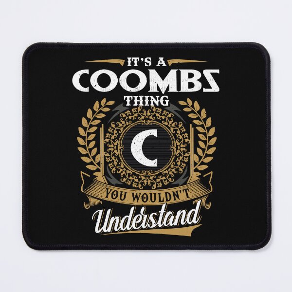 Item preview, It Is A Coombs Thing You Wouldnt Understand designed and sold by Huck-me.