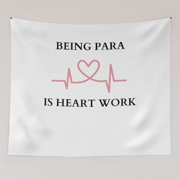 Item preview, Being Para is Heart Work Funny Gifts for Paraprofessionals designed and sold by Klaudia Kruk.
