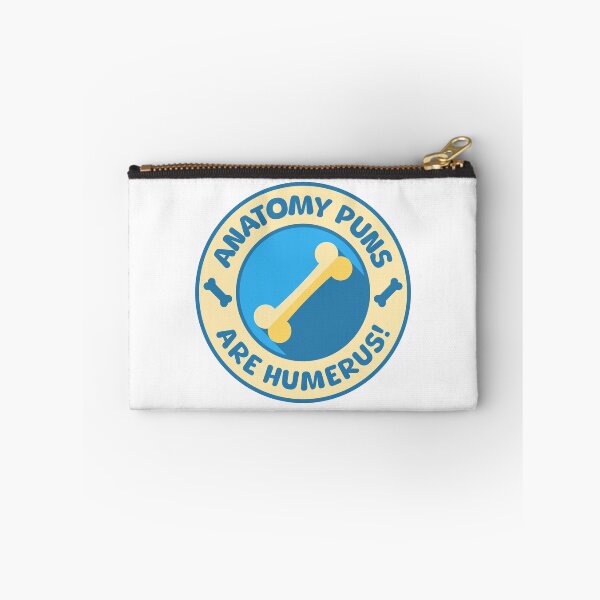 Item preview, Anatomy Puns Are Humerus! Anatomy Pun Badge designed and sold by PMCreative.