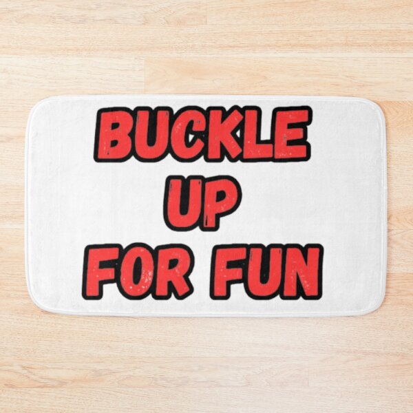 Item preview, Buckle up for fun designed and sold by CapriCreatives.
