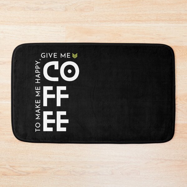 Item preview, To make me Happy give me Coffee designed and sold by Claustronautas.