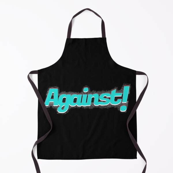 Item preview, Against ! designed and sold by Bob4rt.