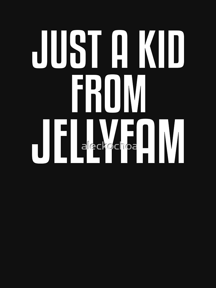 jellyfam t shirt