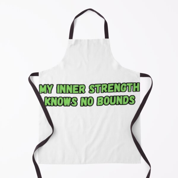 Item preview, My Inner Strength Knows No Bounds designed and sold by CapriCreatives.