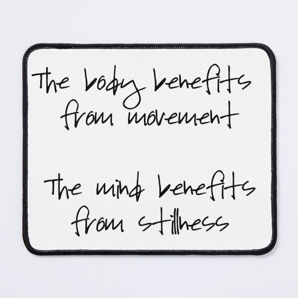 Item preview, Yoga Quote movement and stillness designed and sold by tristanmillward.