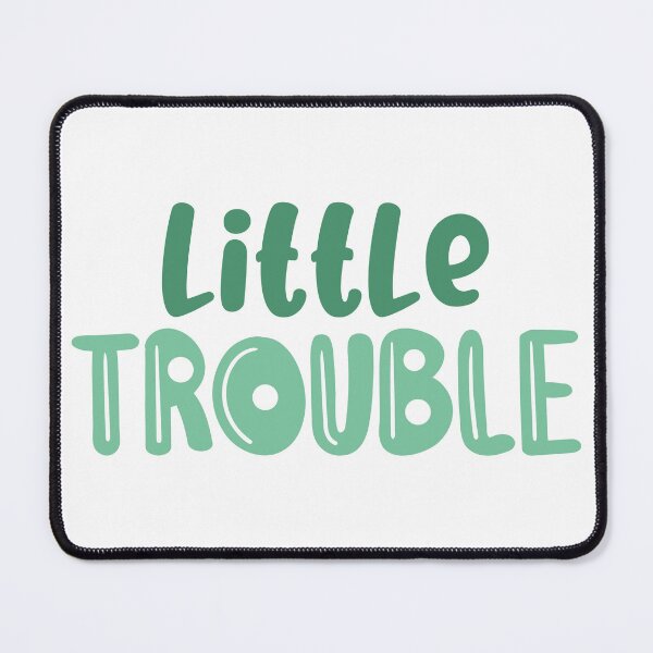 Item preview, LITTLE TROUBLE designed and sold by Magico Paco.
