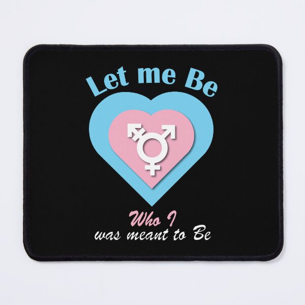 Item preview, Transgender support saying, Let me Be, trans girl, trans boy, pride support equality designed and sold by NobizArtwerkz.