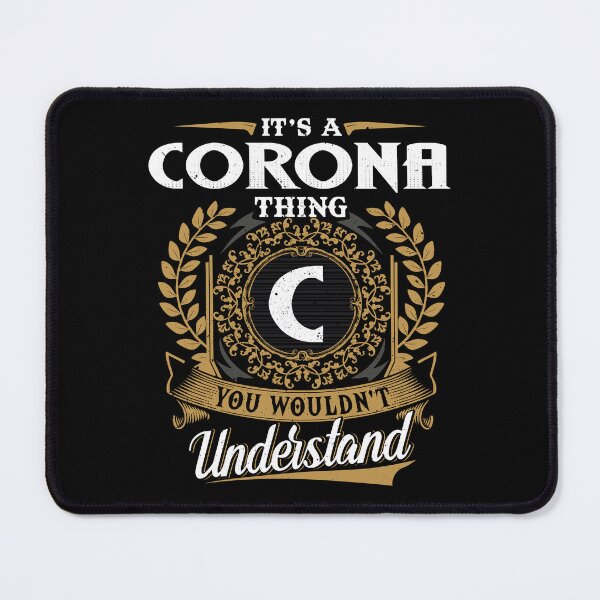 Item preview, It Is A Corona Thing You Wouldnt Understand  designed and sold by Huck-me.