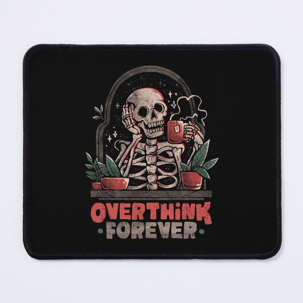 Item preview, Overthink Forever - Evil Dark Funny Skull Skeleton Gift designed and sold by EduEly.