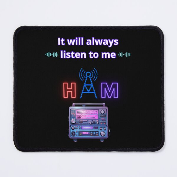 Item preview, It Will Always Listen To Me Ham Radio Cool Gifts For Amateur Radio Lovers Radio Operators designed and sold by Waves-of-Art.