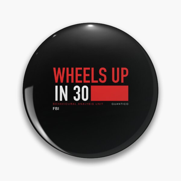 Item preview, Wheels Up in 30 - Criminal Minds designed and sold by HelaineJesse.