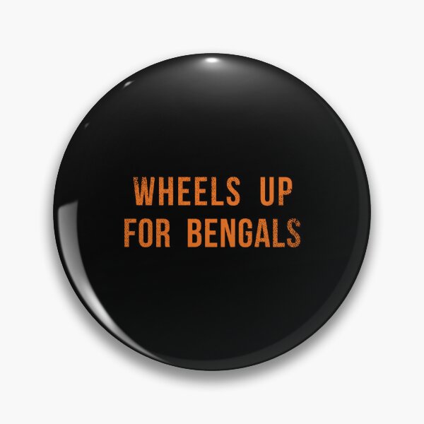 Item preview, Wheels up for bengals designed and sold by HelaineJesse.