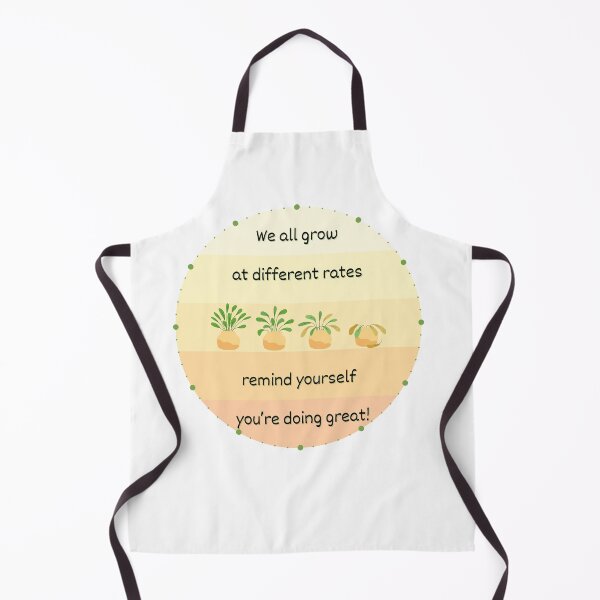 Item preview, We All Grow at Different Rates Remind Yourself You're Doing Great! designed and sold by SunandShade.