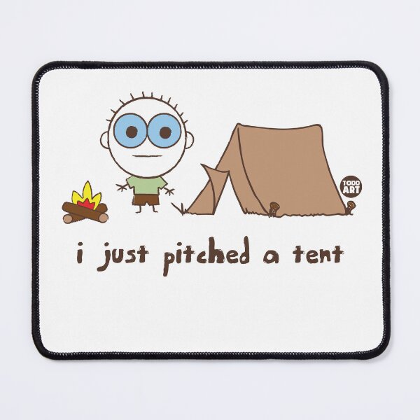 Item preview, HAPPY CAMPER - PITCHED A TENT designed and sold by TODD GOLDMAN.