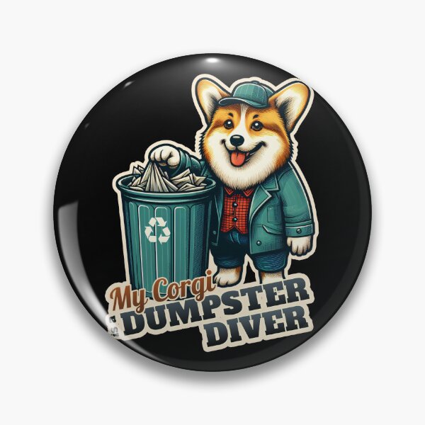 Item preview, Corgi Dumpster diver designed and sold by ThisDress.