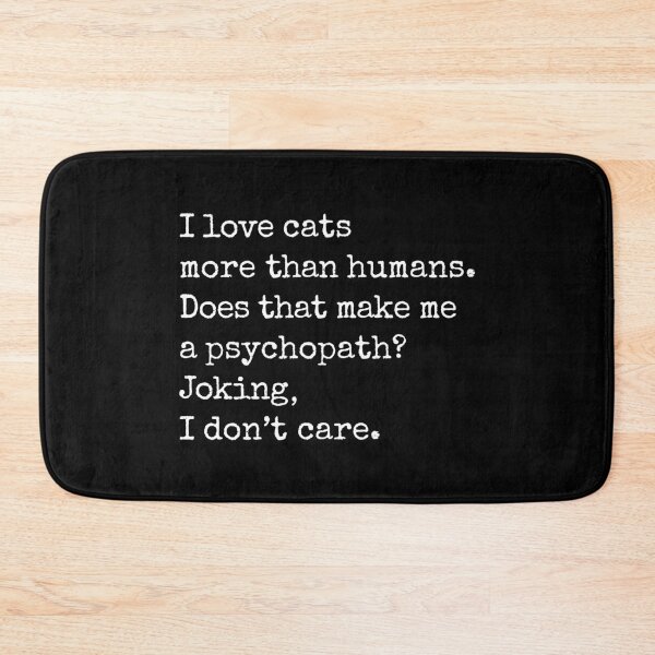 Item preview, I love cats more than humans | INFJ quotes | introvert style | crazy cat mom designed and sold by themichetti.