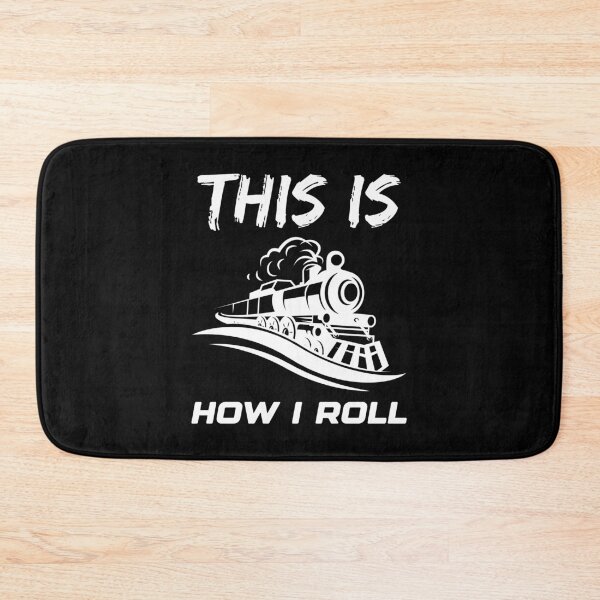 Item preview, This Is How I Roll Funny Locomotive Electrician Quote designed and sold by BelloniArtShop.