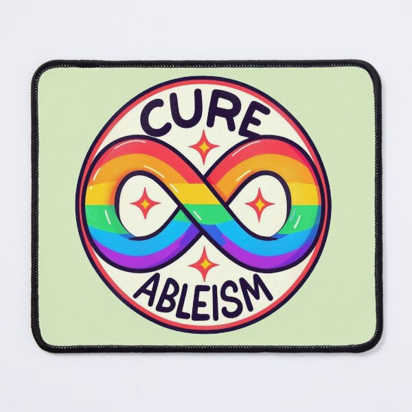 Item preview, Cure Ableism designed and sold by Vkinsify.