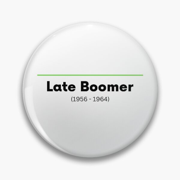 Item preview, Late Boomer (1956-1964) designed and sold by CerolBlue.