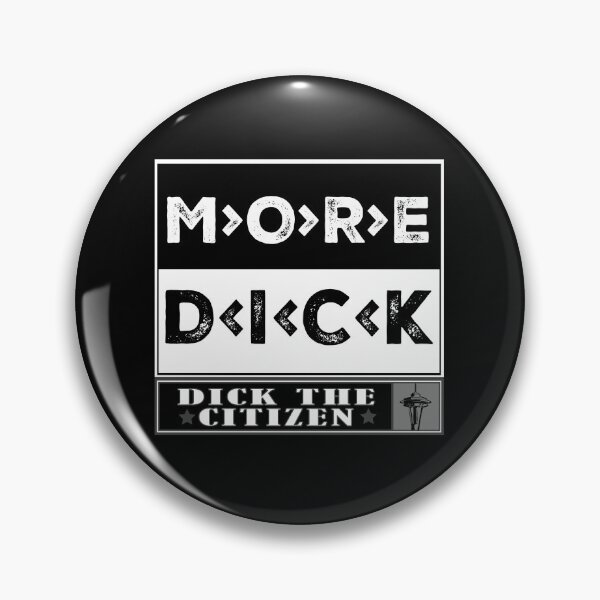 Item preview, More Dick designed and sold by DickTheCitizen.