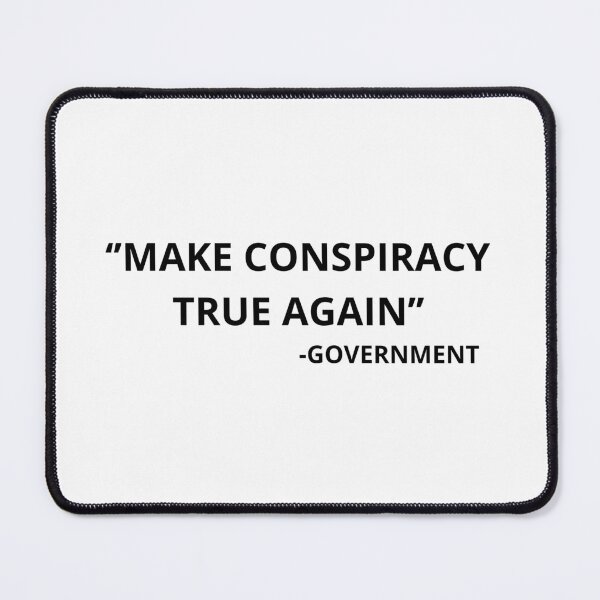 Item preview, Make conspiracy true again designed and sold by SmileshareShop.