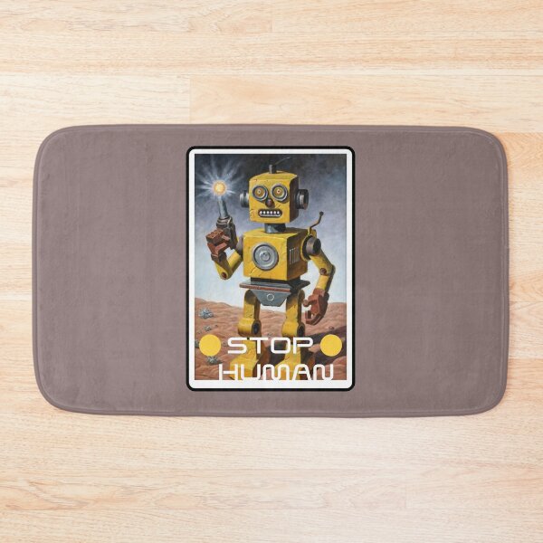 Item preview, Robot Police "Stop Human" designed and sold by RWCarpenter.