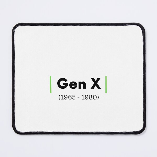 Item preview, Gen X (1965-1980)  designed and sold by CerolBlue.