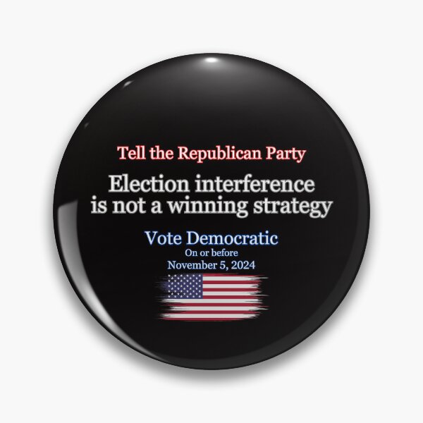 Item preview, Election Interference Is Not a Winning Strategy - 2024 Election Design designed and sold by CoolUniqueNovel.