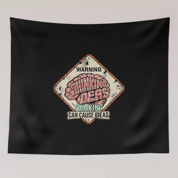 Item preview, THINKING CAN CAUSE IDEAS designed and sold by fpeShop.