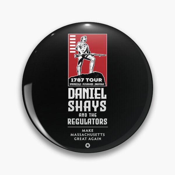 Item preview, Daniel Shays and the Regulators Tour BW designed and sold by twHistory.