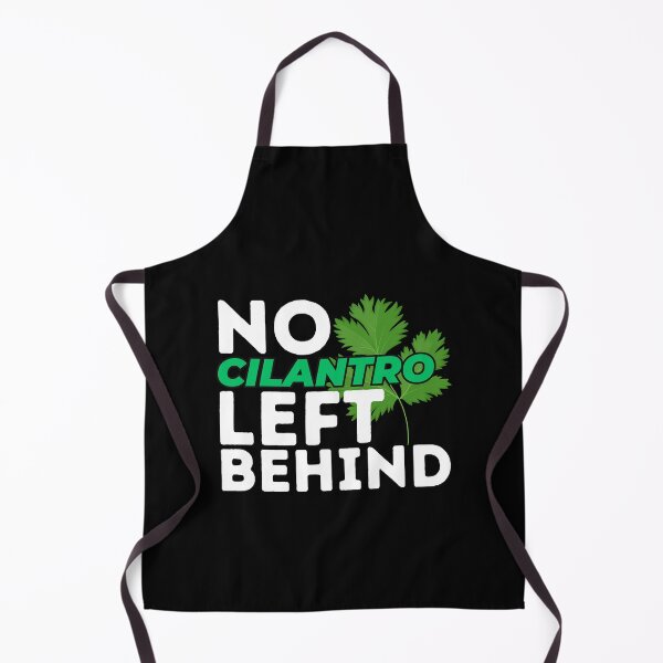 Item preview, No Cilantro Left Behind Funny Coriander Lover designed and sold by SharpThreadZ.