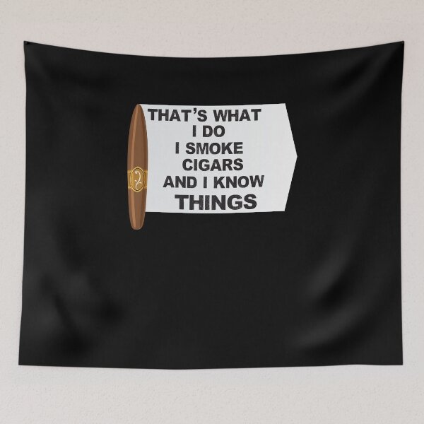 Item preview, That's What I Do I Smoke Cigars And I Know Things V2 designed and sold by TeeTimeGuys.