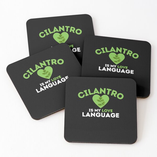 Item preview, Cilantro Is My Love Language Funny Coriander Quote designed and sold by SharpThreadZ.