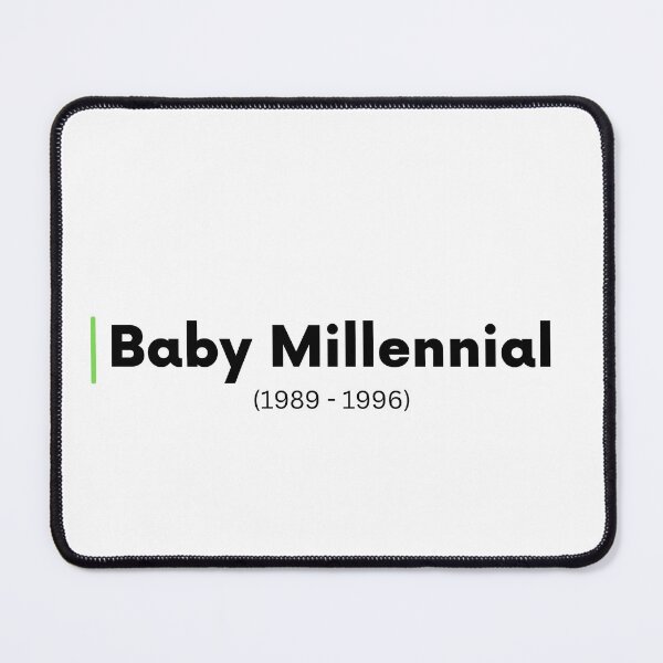 Item preview,  Baby Millennial (1989-1996) designed and sold by CerolBlue.