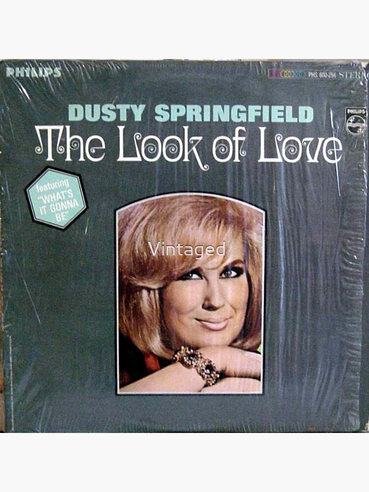 Dusty Springfield, The Look Of Love" Poster For Sale By Vintaged.