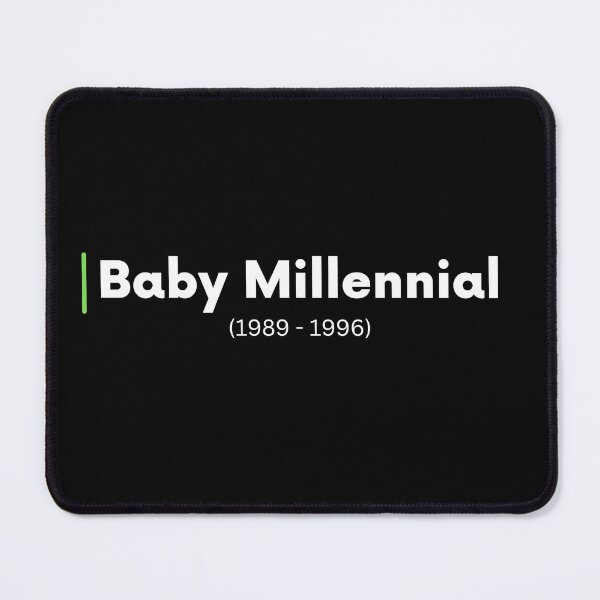 Item preview, Baby Millennial (1989-1996) designed and sold by CerolBlue.