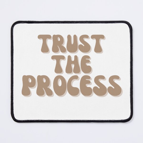 Item preview, Trust the process designed and sold by maraorozco.