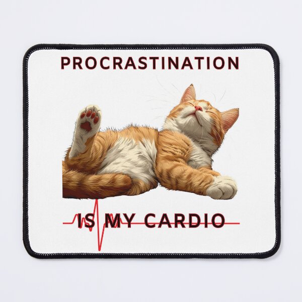 Item preview, Procrastination is my cardio designed and sold by MariaLuiza26.