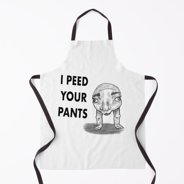 Item preview, I Peed Your Pants designed and sold by Silly Lil Arts.
