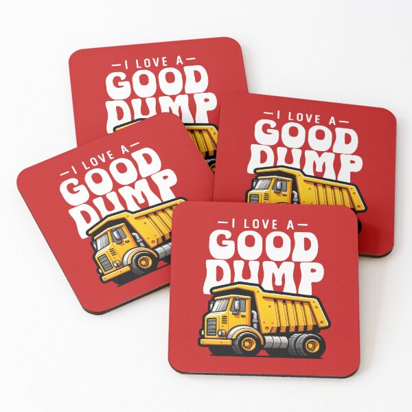 Item preview, I Love a Good Dump Funny Dump Truck Saying designed and sold by DetourShirts.