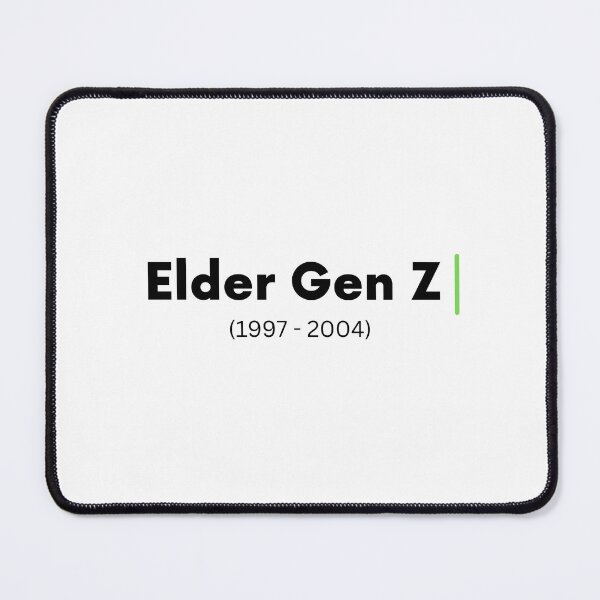 Item preview, Elder Gen Z (1997-2004) designed and sold by CerolBlue.